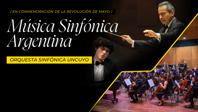 imagen La OSUNCUYO conmemora el Día de la Patria con Música sinfónica argentina