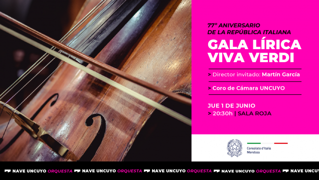imagen La UNCUYO celebra el 77º Aniversario de Italia con una gala lírica dedicada a Verdi