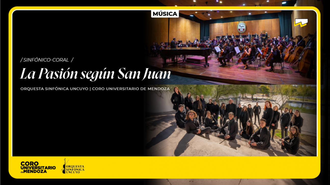 imagen La Pasión según San Juan en la Nave UNCUYO: segunda función del clásico de Bach