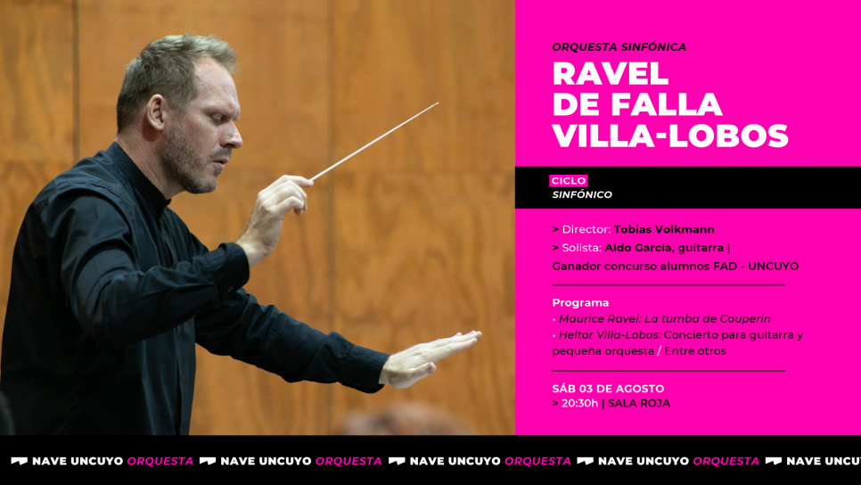 imagen Ciclo sinfónico en la Nave UNCuyo con Ravel, De Falla y Villa-Lobos