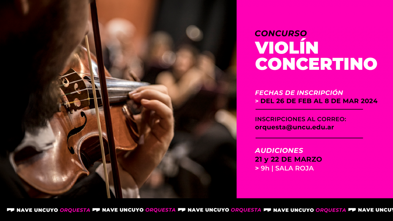 imagen Segundo llamado para concurso de violín concertino en la OSUNCuyo