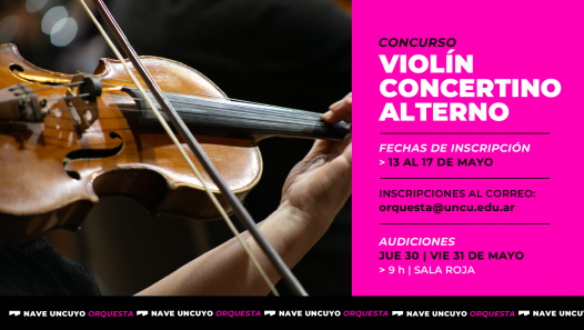 imagen Se abre concurso de Violín Concertino Alterno en la OSUNCuyo